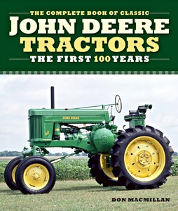 GMBK66066 Cubierta libro The Complete Book of Classic John Deere Tractors - The First 100 Years