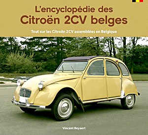 Boek: L’encyclopédie des Citroën 2CV belges