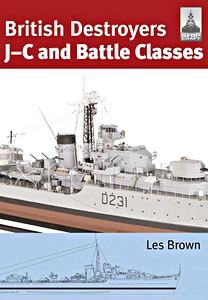 British Destroyers - J-C + Battle Classes (ShipCraft)