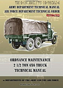 GPCF5318 Cubierta libro Ordnance Maintenance 2 ½ Ton 6x6 Truck - Technical Manual (TM 9-1819AC / TO 19-75 CAJ-4)