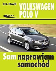Umschlag Reparaturhandbuch Volkswagen Polo V - benzyna i diesel (06/2009 - 09/2017)