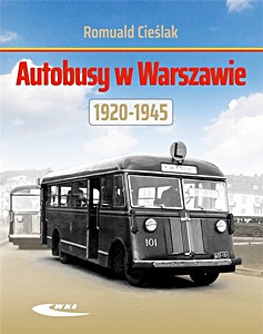 Buch: Autobusy w Warszawie 1920-1945