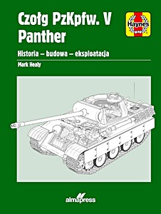 Cover des Buches: Czołg PzKpfw. V Panther: Historia, budowa, eksploatacja