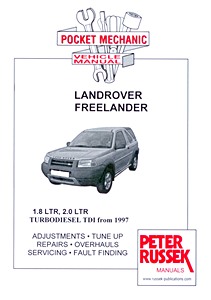 Book: Land Rover Freelander - 1.8 L petrol / 2.0 Turbo Diesel TDI (from 1997) - Repair manual