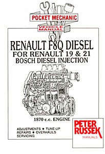 Book: Renault F8Q (1870 cc) diesel engine for Renault 19 & 21 - Bosch injection - Repair manual