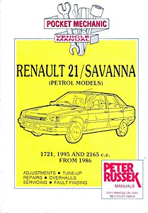 Book: Renault 21, Savanna, Nevada - Petrol models 1721, 1995 and 2165 cc (from 1986) - Repair manual