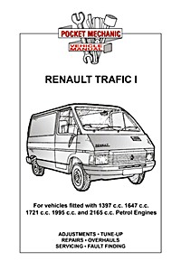Renault Trafic I - Petrol Models (1397, 1647, 1721, 1995 and 2165 cc) | Pocket Mechanic Manual | Russek