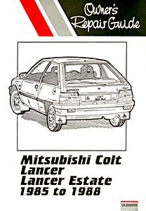 Book: Mitsubishi Colt, Lancer, Lancer Estate - 1.2 and 1.5 L (1984-1988) - Repair manual