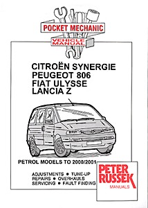 Book: Citroën Evasion (Synergie) / Peugeot 806 / Fiat Ulysse / Lancia Zeta - 1.8 and 2.0 Litre Petrol (1995-2000/2001) - Repair manual