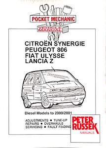 Book: Citroën Evasion (Synergie) / Peugeot 806 / Fiat Ulysse / Lancia Zeta - 1.9, 2.0 and 2.1 Litre Diesel (1995-2000/2001) - Repair manual