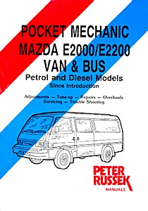 Book: Mazda E2000 / E2200, Van and Bus - Petrol and Diesel (1983-1999) - Repair manual