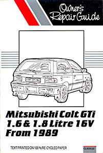 Book: Mitsubishi Colt GTi - 1.6 & 1.8 Litre 16V (1989-1992) - Owner's Repair Guide