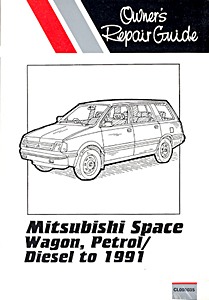 Book: Mitsubishi Space Wagon - Petrol and Diesel (1983-1991) - Owner's Repair Guide