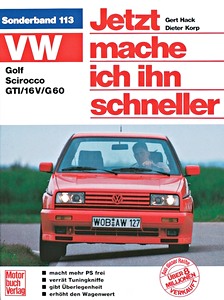 Boek: [JH 113] VW Golf II, Scirocco GTI / 16V / G60