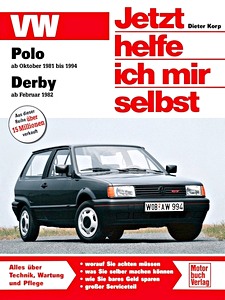 Livre: VW Polo (10/1981-10/1994), Derby (2/1982-10/1985) - Jetzt helfe ich mir selbst