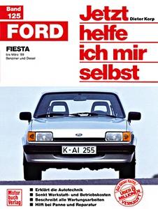 Boek: [JH 125] Ford Fiesta - Benziner + Diesel (1976-3/1989)