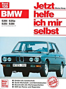 BMW 520i, 525e, 525i, 528i (E28) (9/1981-12/1987)