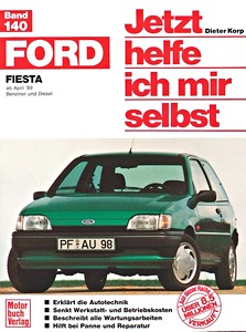 Książka: Ford Fiesta - Benzin- und Dieselmotoren (4/1989-1/1996) - Jetzt helfe ich mir selbst