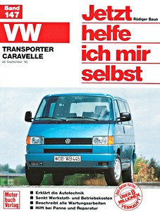 Book: VW Transporter T4, Caravelle - Benziner und Diesel (9/1990-1995) - Jetzt helfe ich mir selbst