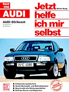 Boek: [JH 158] Audi 80 / Avant - Benziner (8/1991-10/1994)