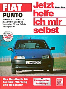 Książka: Fiat Punto - Benzin- und Dieselmotoren (8/1993-8/1998) - Jetzt helfe ich mir selbst