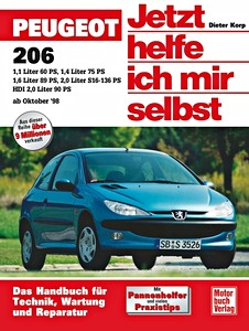 Książka: Peugeot 206 - Benzin- und Dieselmotoren (ab Oktober 1998) - Jetzt helfe ich mir selbst