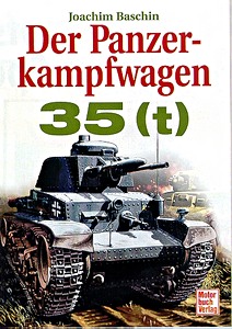 Książka: Der Panzerkampfwagen 35 (t) 