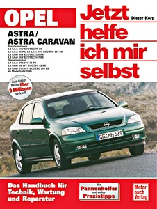 Książka: Opel Astra G - Benzin- und Dieselmotoren (1998-2003) - Jetzt helfe ich mir selbst