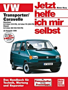 Boek: VW Transporter T4 / Caravelle - Benzin- und Dieselmotoren (ab 1996) - Jetzt helfe ich mir selbst