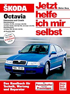 Book: Skoda Octavia Limousine und Combi - Benzin- und Dieselmotoren (ab 2000) - Jetzt helfe ich mir selbst