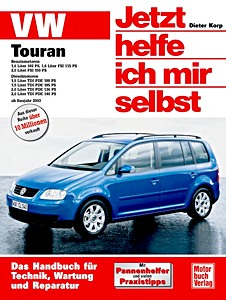 VW Touran Karosserie- Montagearbeiten Außen Reparaturanleitung 03-10 Typ 1T 