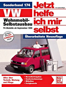 Livre : VW Wohnmobil-Selbstausbau - T4 Modelle (ab September 1990) - Jetzt helfe ich mir selbst