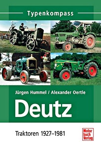 Livre: Deutz Traktoren 1927-1981 (Typen-Kompass)