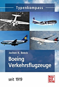 Książka: Boeing Verkehrsflugzeuge - seit 1919 (Typenkompass)