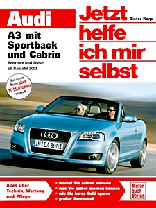 Boek: [JH 272] Audi A3 mit Sportback / Cabrio (ab 2003)