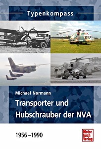 Książka: [TK] Transporter und Hubschrauber der NVA - 1956-1990