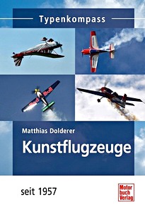 Buch: Kunstflugzeuge - seit 1957 (Typen-Kompass)