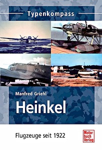 Book: Heinkel Flugzeuge seit 1922 (Typenkompass)