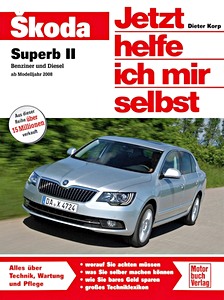 Livre: [JH 293] Skoda Superb II (ab Modelljahr 2008)