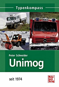 Livre: Unimog (2) - seit 1974 (Typen-Kompass)