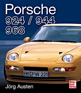 Livre : Porsche 924, 944, 968