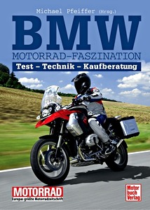 Boek: BMW Motorrad-Faszination - Test, Technik, Kaufberatung 