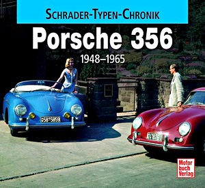 Boek: Porsche 356 (1948-1965) (Schrader Typen Chronik)