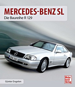 Livre : Mercedes-Benz SL - Die Baureihe R 129