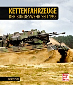 Livre: Kettenfahrzeuge der Bundeswehr