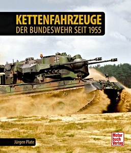 Livre: Kettenfahrzeuge der Bundeswehr 