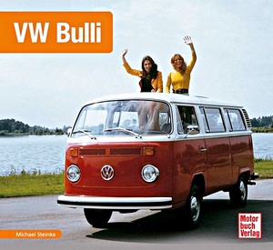 Książka: VW Bulli - VW Transporter T2 seit 1967