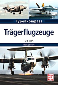 Book: Trägerflugzeuge - seit 1945 (Typenkompass)