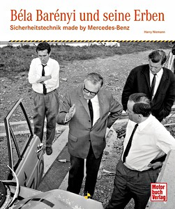 Boek: Béla Barényi und seine Erben - Sicherheitstechnik made by Mercedes-Benz 