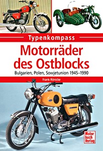 Buch: Motorräder des Ostblocks - Bulgarien, Polen, Sowjetunion 1945-1990 (Typenkompass)